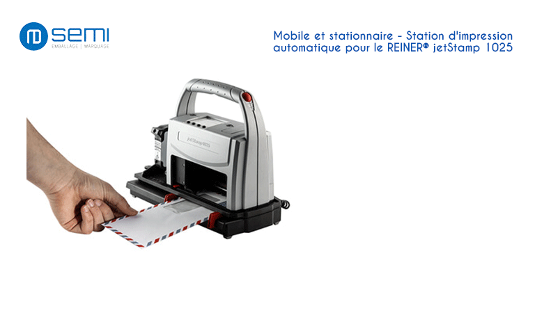 Mobile and stationary – Automatic printing station for REINER jetStamp® 1025